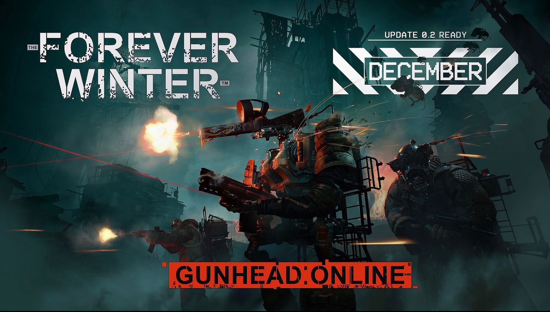 December Update - Gunhead