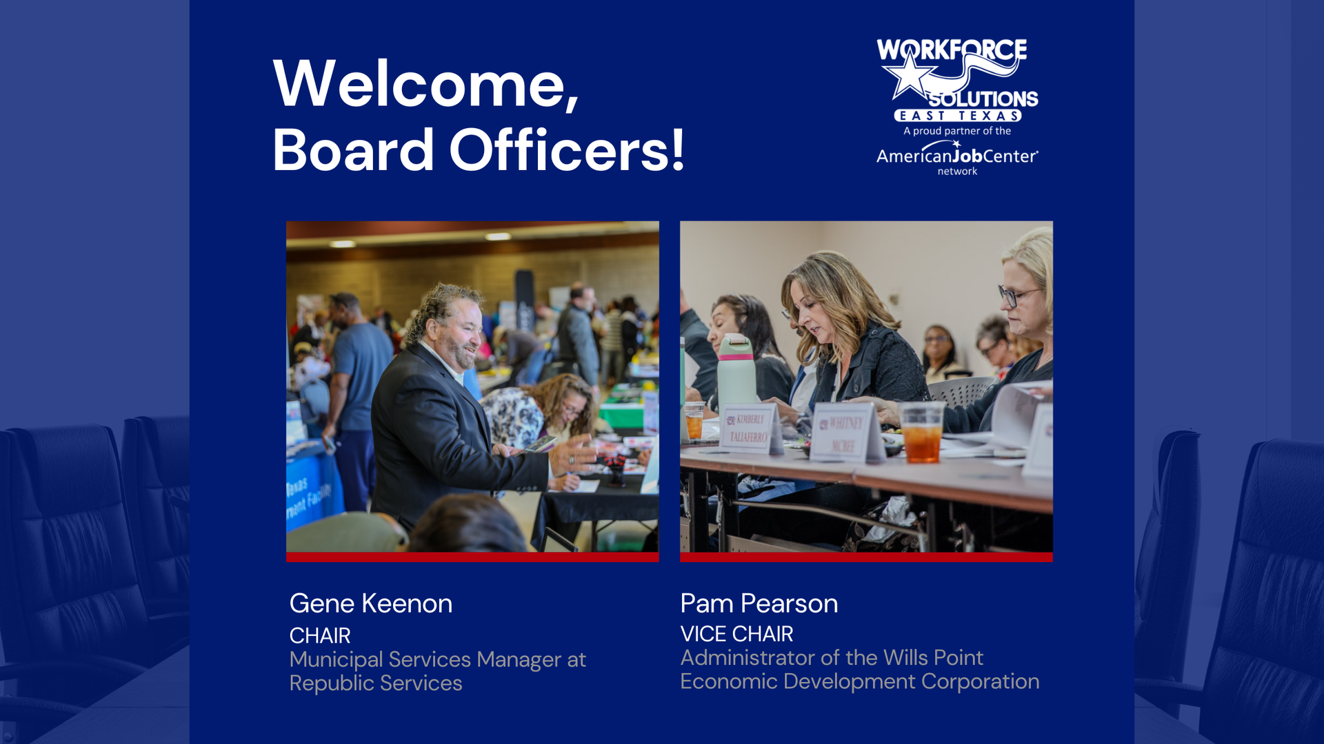 Welcome slide: Workforce Solutions Management. Board officers: Gene Rayburn, Priya Rayburn.