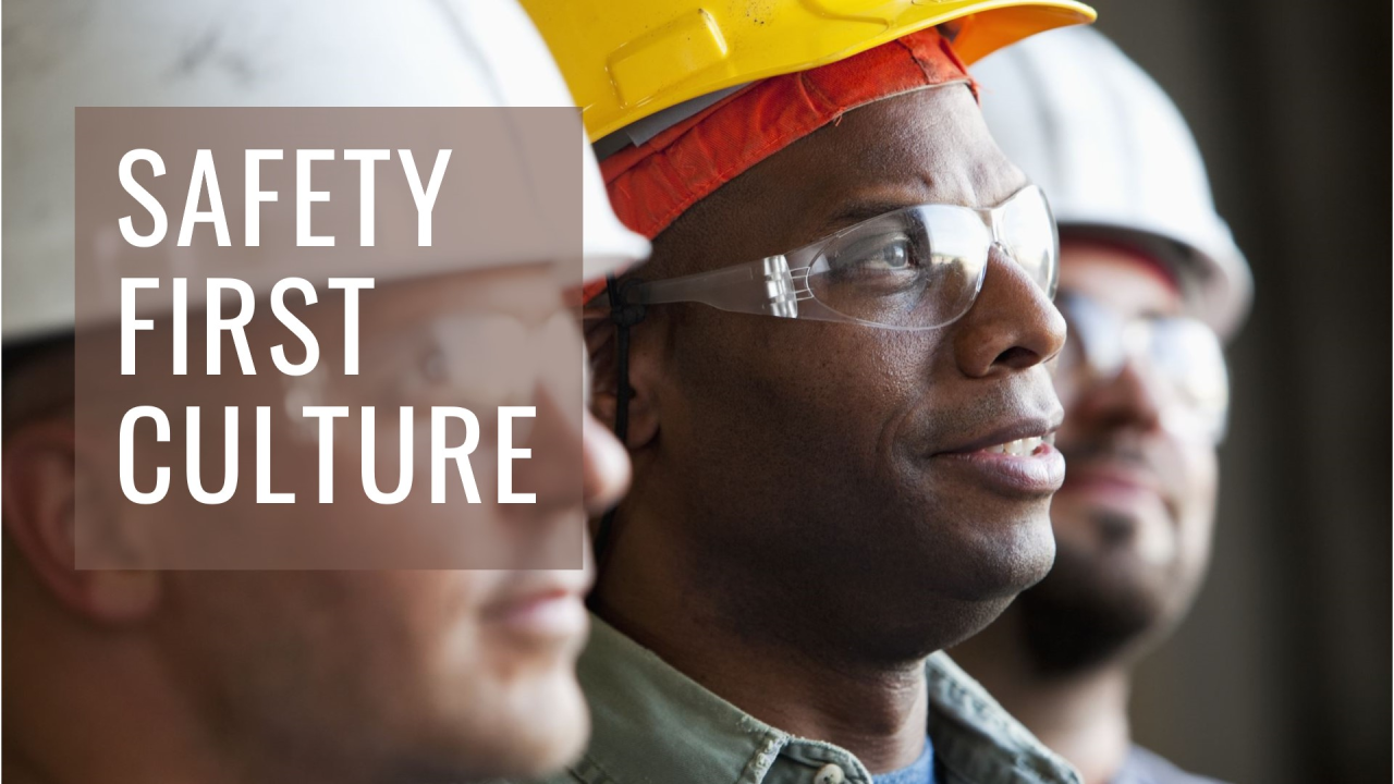 Building a Safety-First Work Culture