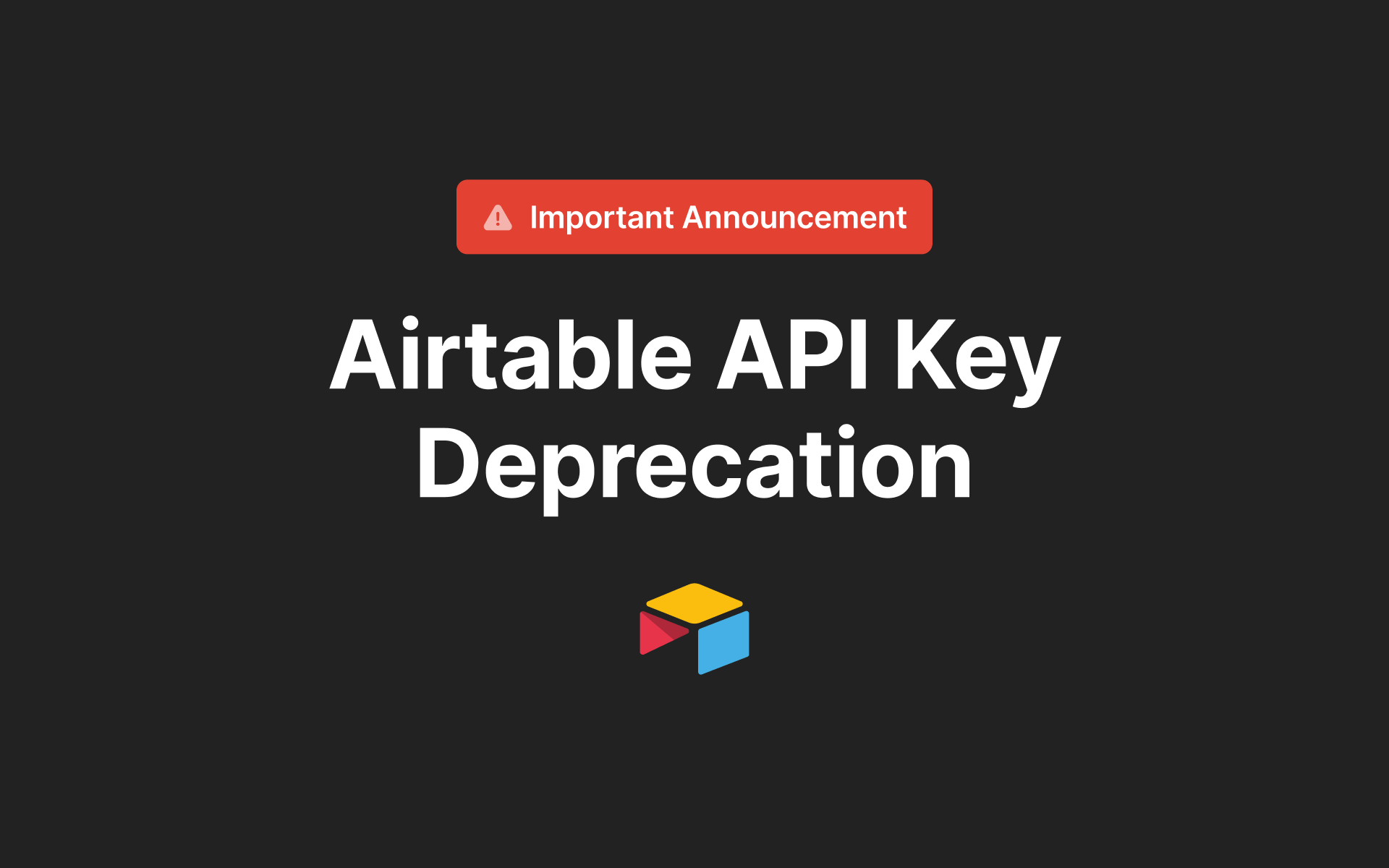 Airtable API Key deprecation
