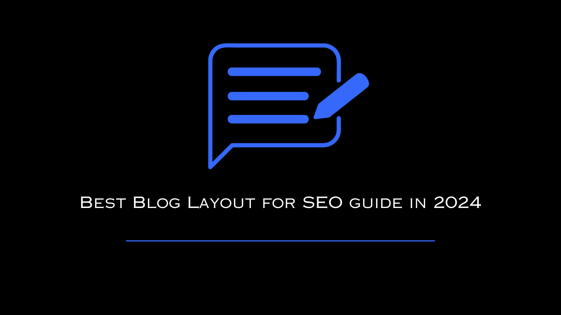 Best Blog Layout for SEO guide in 2024