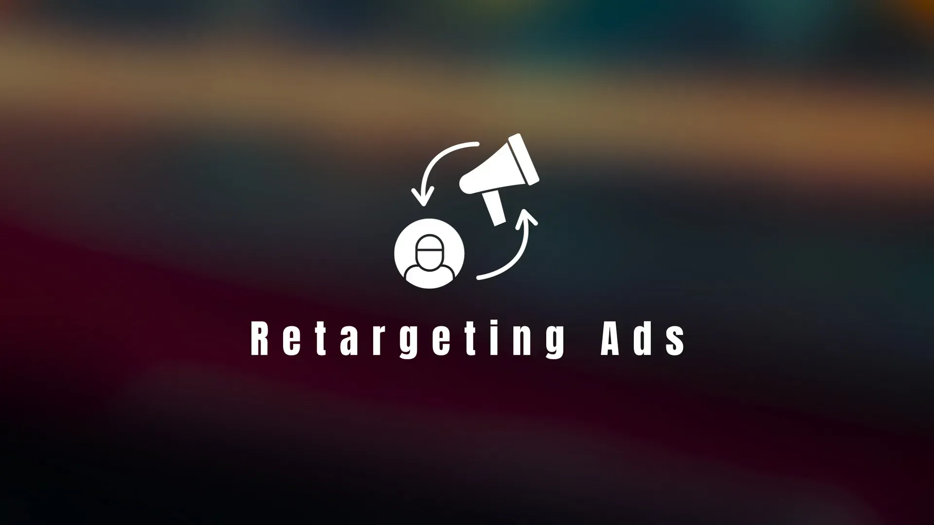 Retargeting Ads