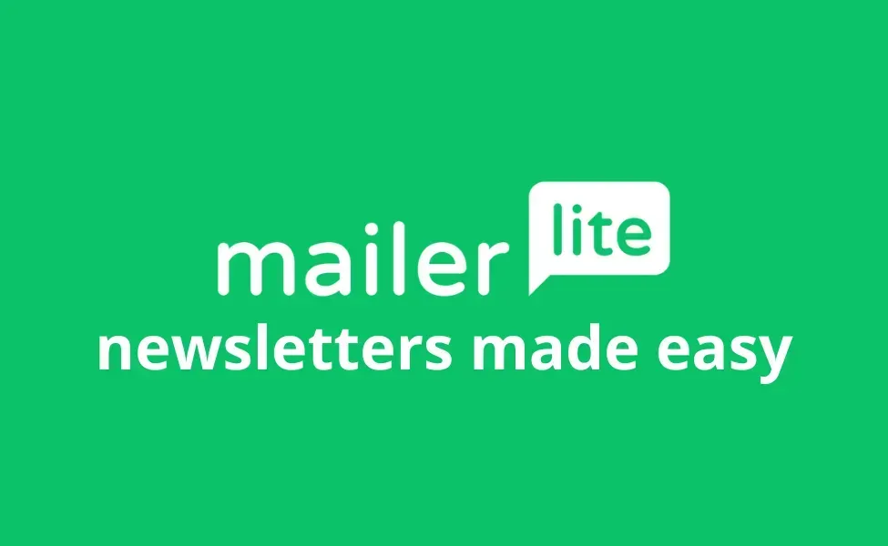 MailerLite Newsletters made easy