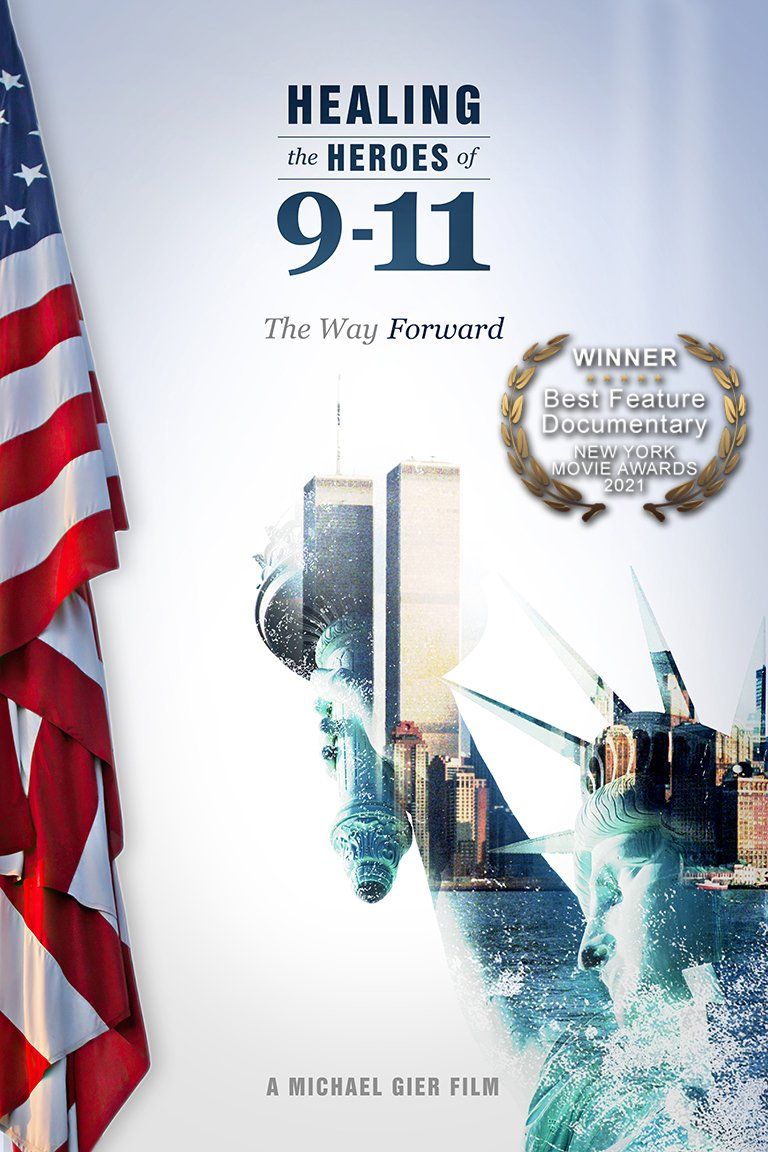 Healing the Heroes of 9-11 Movie Poster
