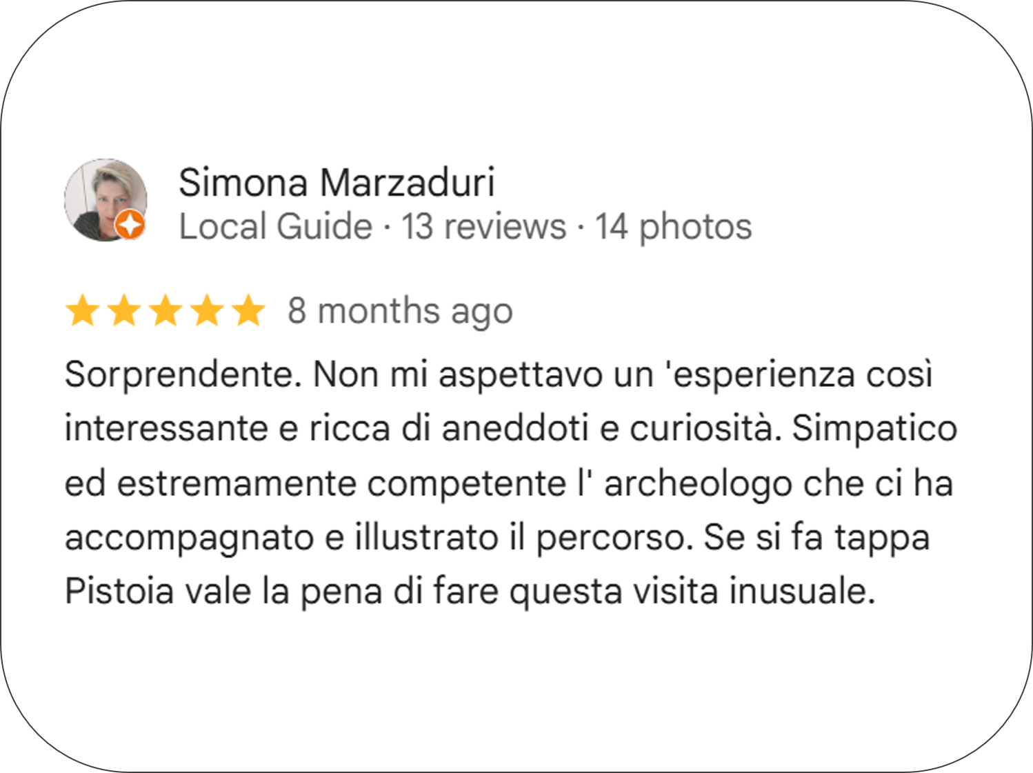 Google Reviews of Pistoia Sotterranea