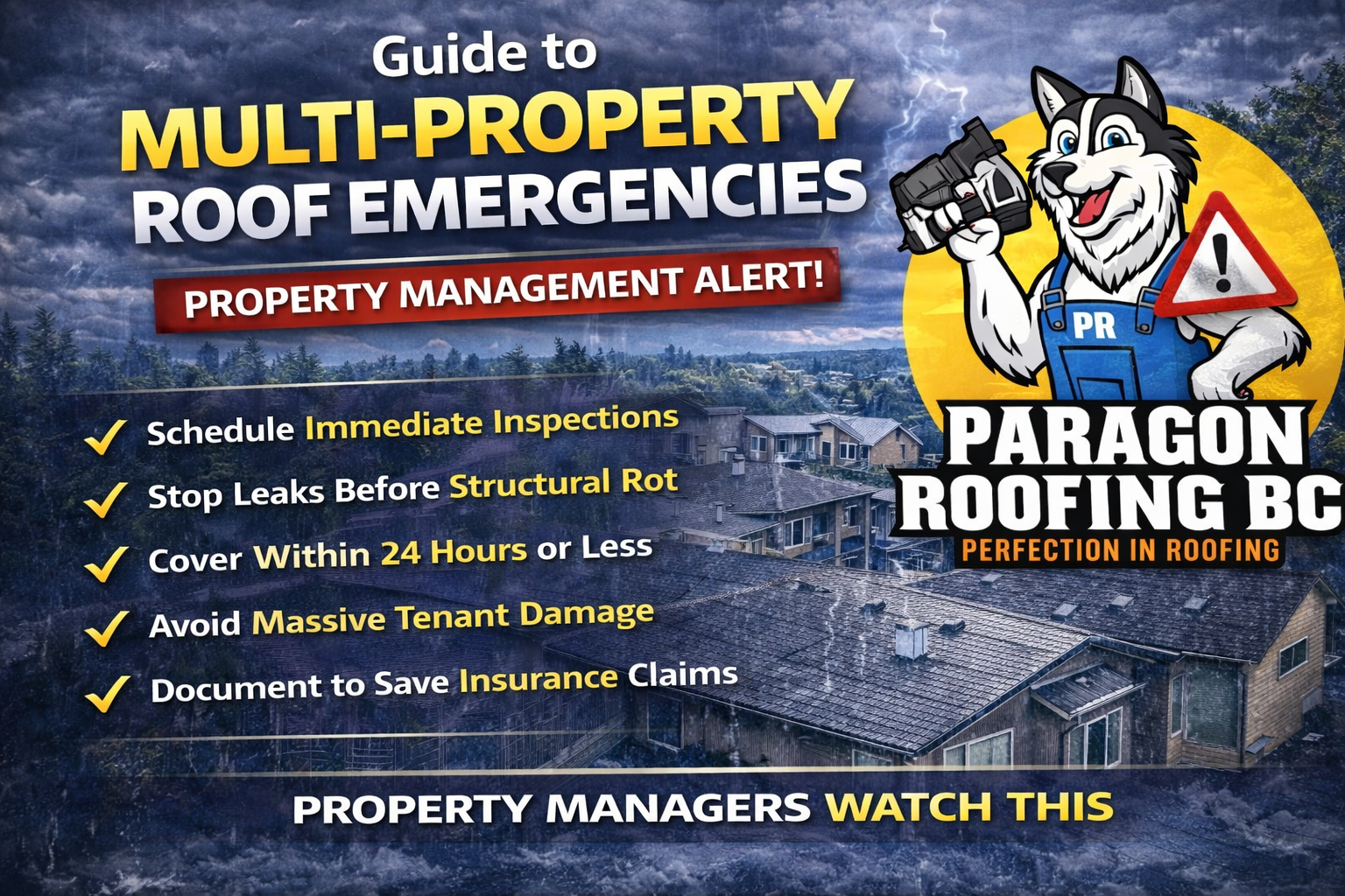 Paragon Roofing BC promotional flyer for property managers, featuring a husky mascot and a checklist for roof emergencies.