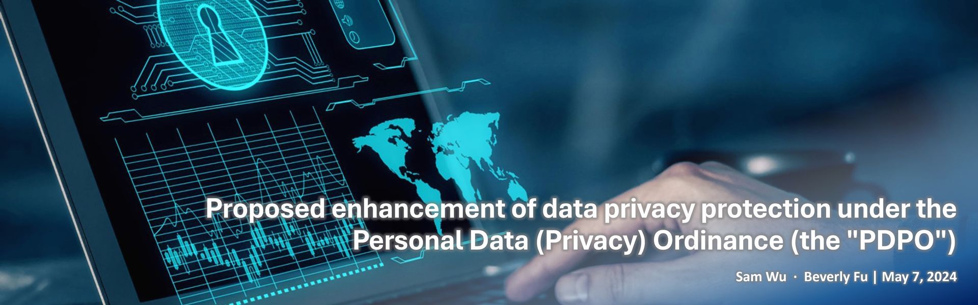 Proposed enhancement of data privacy protection under the Personal Data (Privacy) Ordinance