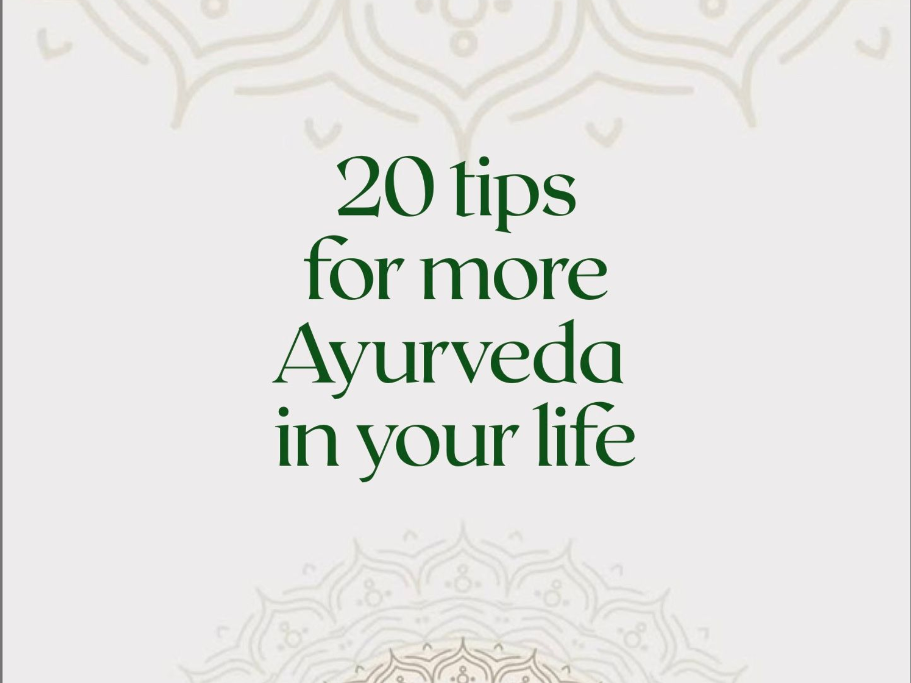 20 tips voor meer ayurveda in je leven