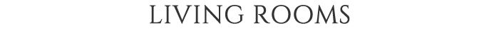 LIVING ROOMS text.