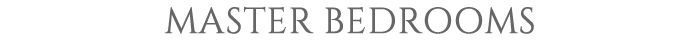 MASTER BEDROOMS text.