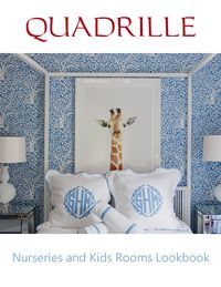 Cover of Quadrille Lookbook for Nurseries and Kids Rooms, featuring a blue and white bedroom with a giraffe print.