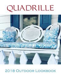 Quadrille 2018 Outdoor Lookbook cover with white bench, blue cushions, and shutters.