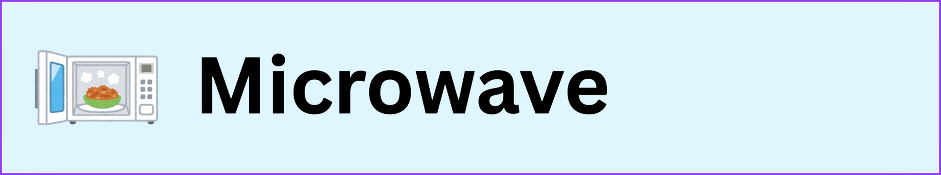 The word microwave is on a blue background