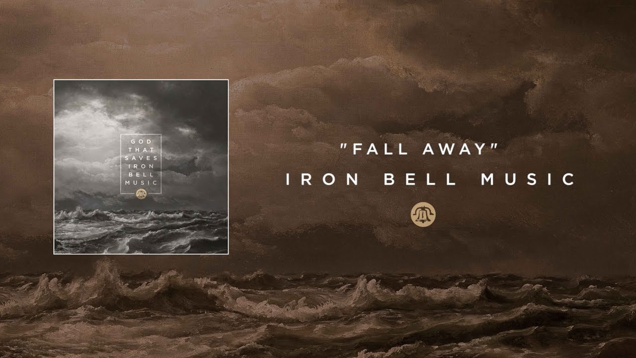 Fall Away by Iron Bell Music