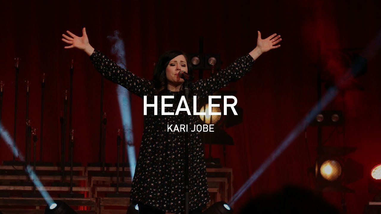 Healer by Kari Jobe
