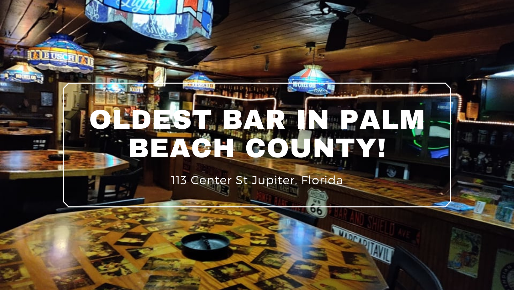 An advertisement for the oldest bar in palm beach county