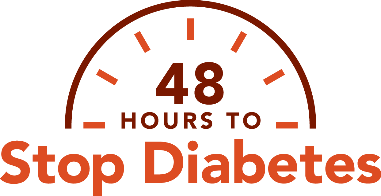 48 Hours to Stop Diabetes