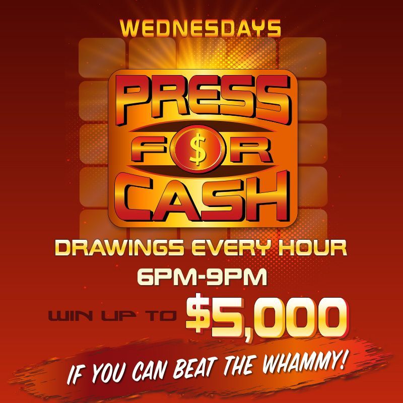 Huff N' Puff Money Mansion
WEDNESDAYS
Win up to $5,000! 
Drawings every 30 minutes from 7pm to 9pm.
One entry for every 100 same-day points earned. Must activate entries by swiping at the kiosk from 5pm -8:59pm to be eligible for drawings. Must be present to win.
