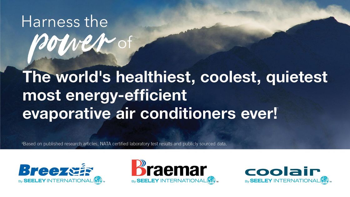 Harness the power of Breezair, Braemar and Coolair