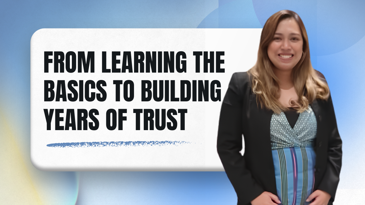 From Learning the Basics to Building Years of Trust