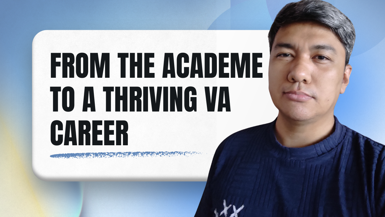 From the Academe to a Thriving VA Career