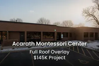 Exterior of Acarath Montessori Center. Brown building with windows. Full Roof Overlay, $145K Project.