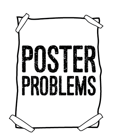 Poster Problems