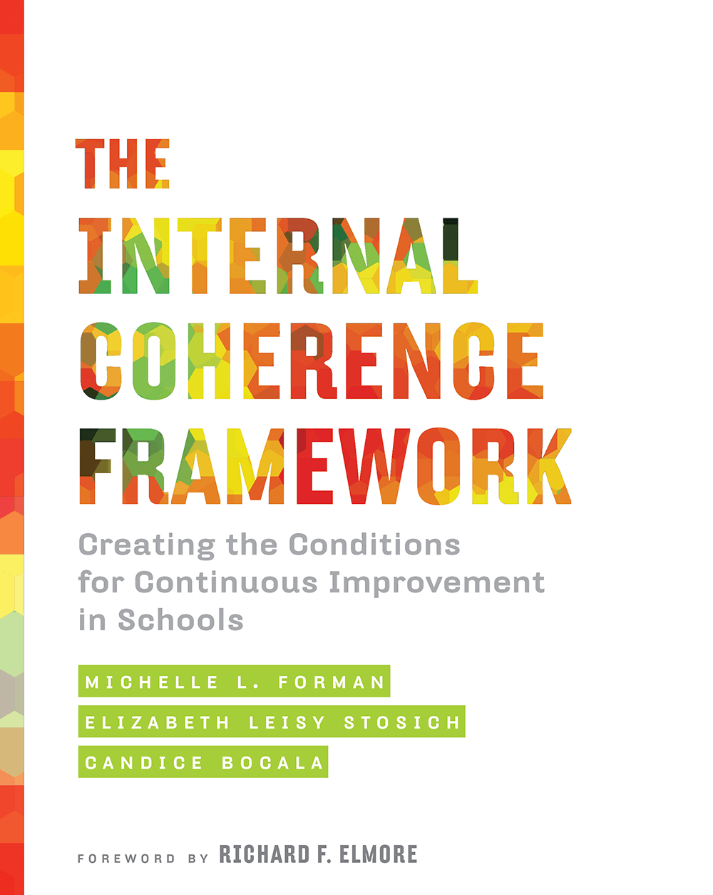 Book Cover: The Internal Coherence Framework