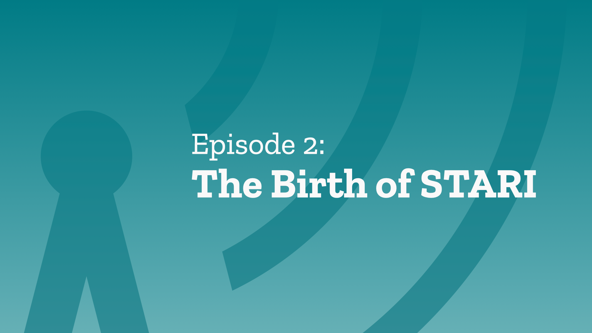 SERP Stories Episode 2: The Birth of STARI