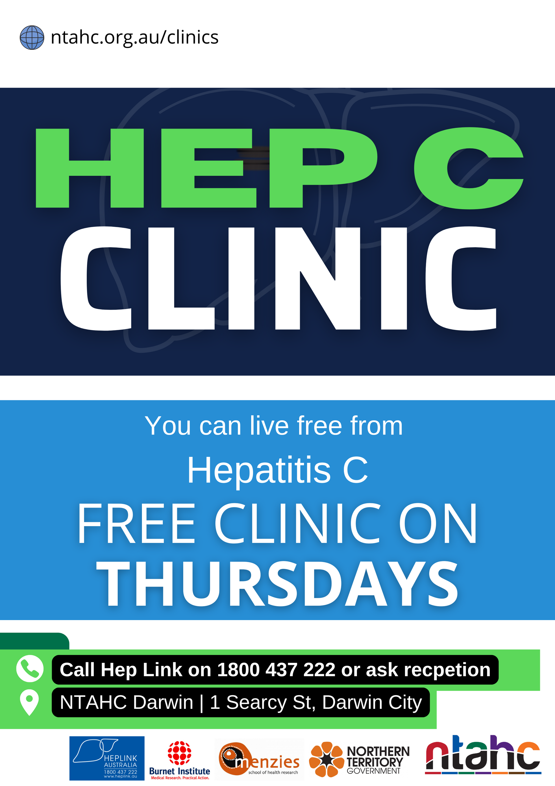 A poster that says live free of hep cs eliminate hep c clinic