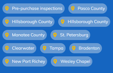 Blue location tags for pre-purchase inspections in Pasco, Hillsborough, Manatee, St. Petersburg, Clearwater, Tampa, and nearby areas