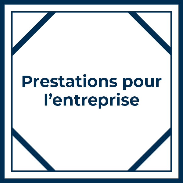 Prestations pour l'entreprise
