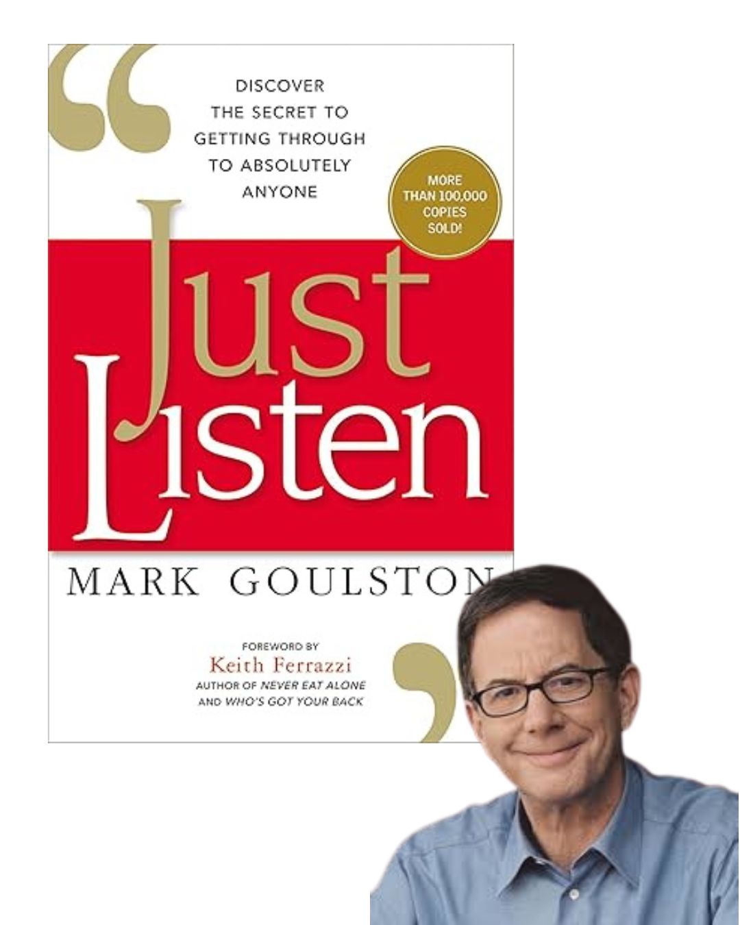 A book called just listen by mark goulston