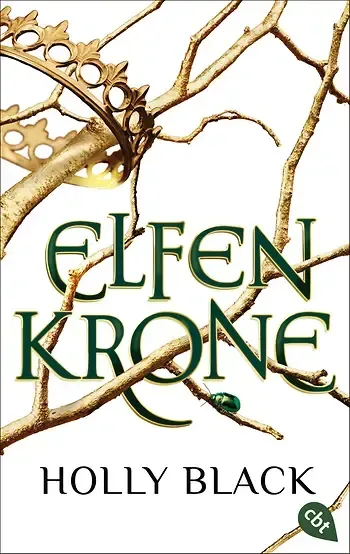 Ein Buch namens Elfen Krone von Holly Black