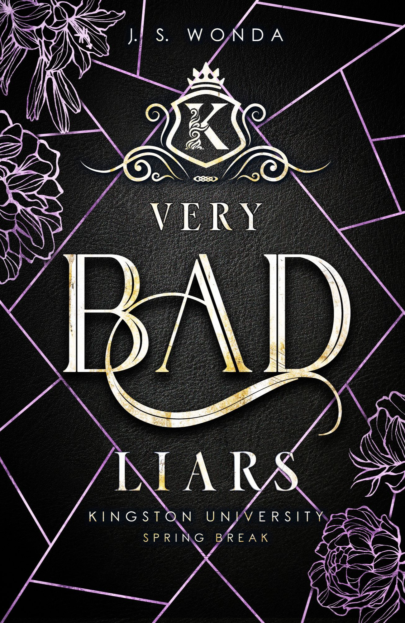 Buchcover: „Very Bad Liars“, Titel mit elegantem schwarz-violettem Design, Schauplatz: Kingston University.