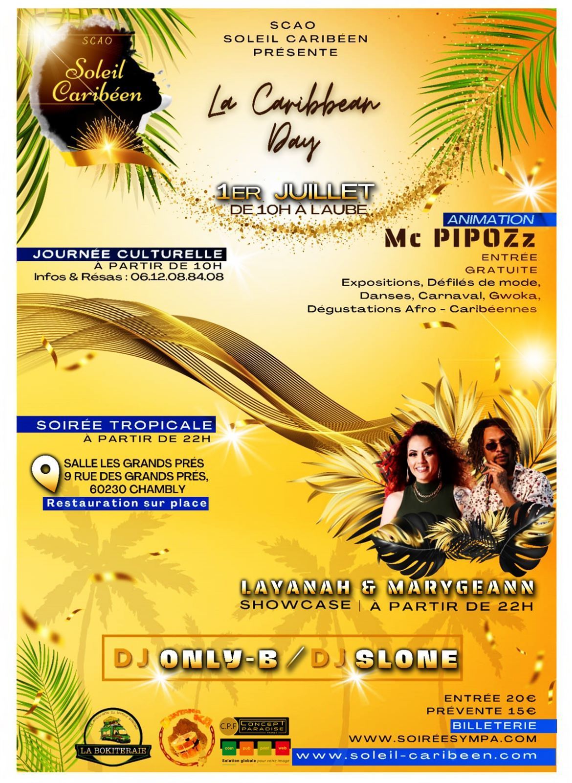 Flyer pour l'événement « La Caribbean Day » avec artistes, DJ et activités culturelles, sur un thème tropical jaune, or et vert.