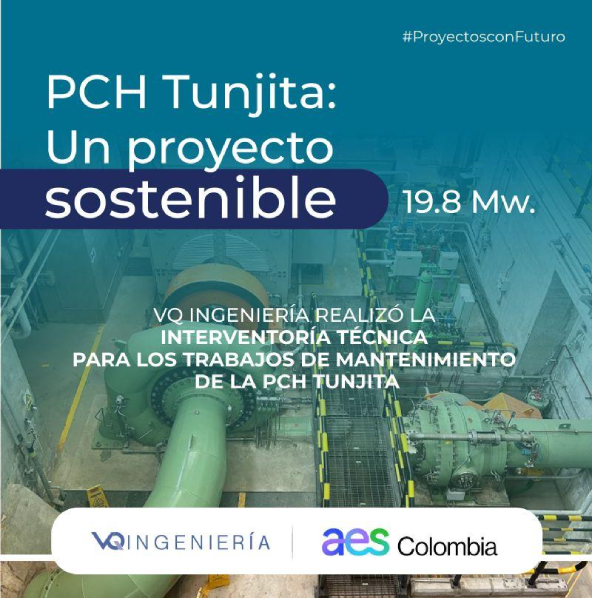 Interventoría técnica para los trabajos de mantenimiento de la pch tunjita