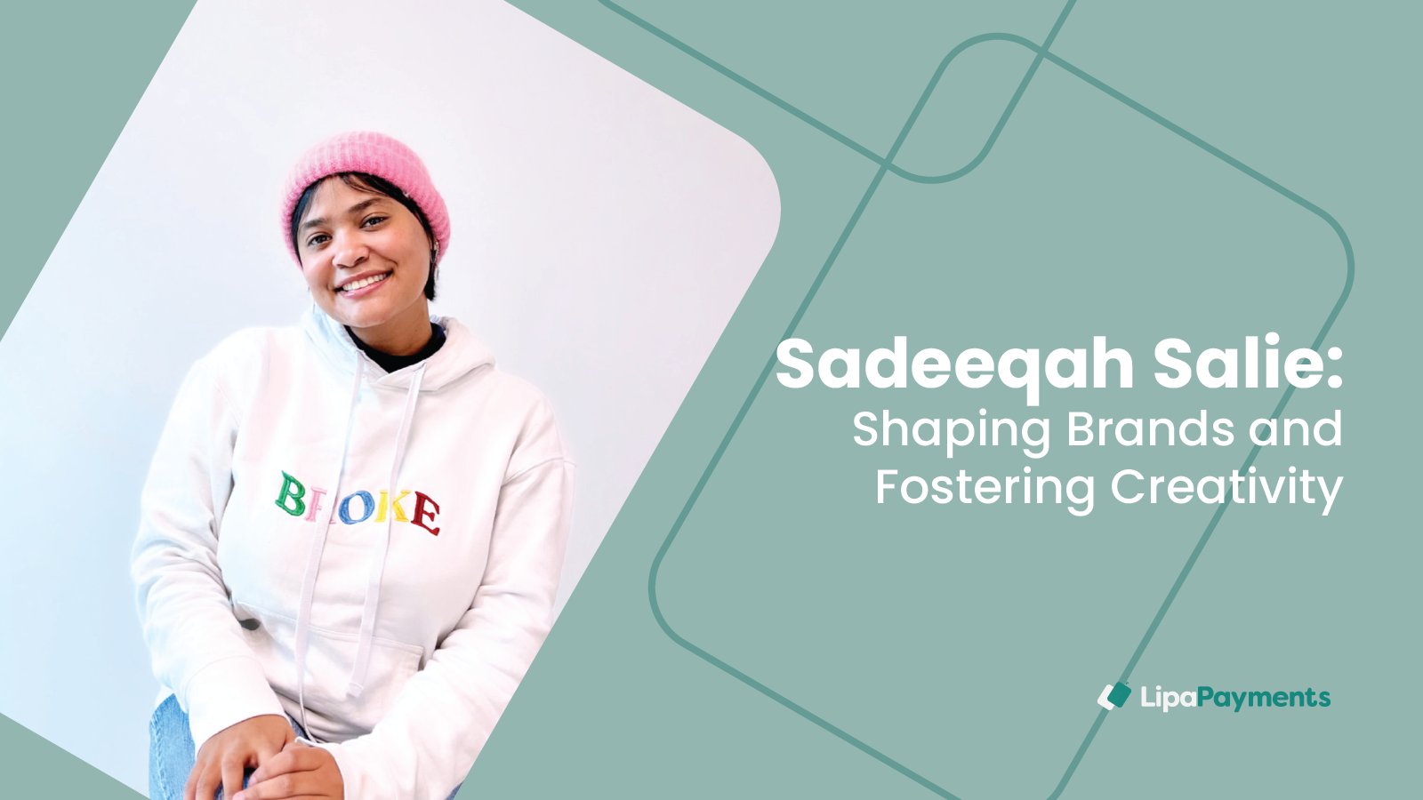 Sadeeqah Salie: Branding and Creativity