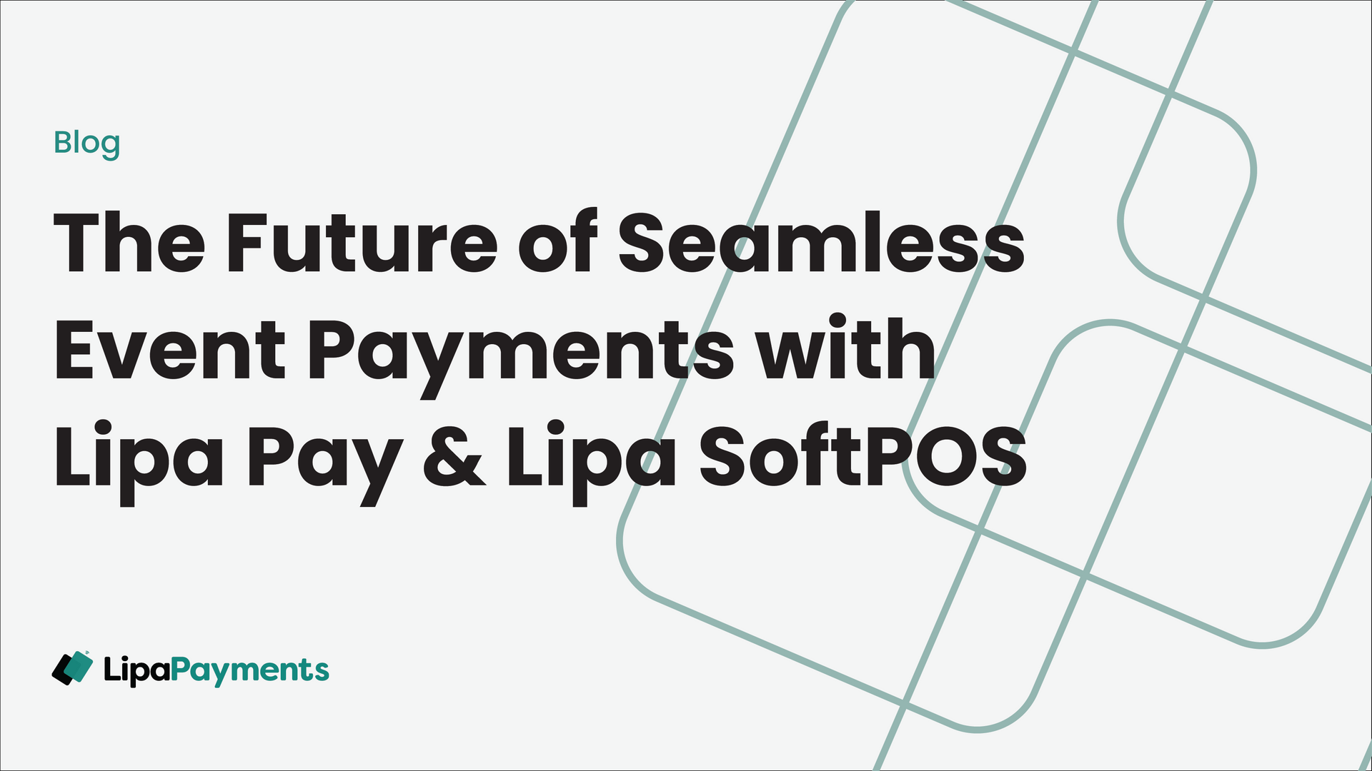 Transforming Events: The Future of Seamless Payments with Lipa Pay & Lipa SoftPOS