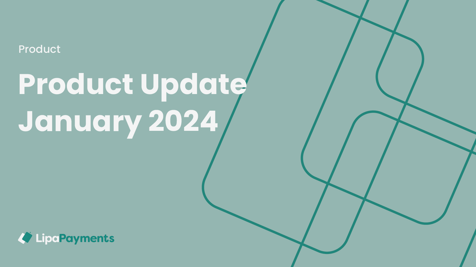 Product Update - January 2024