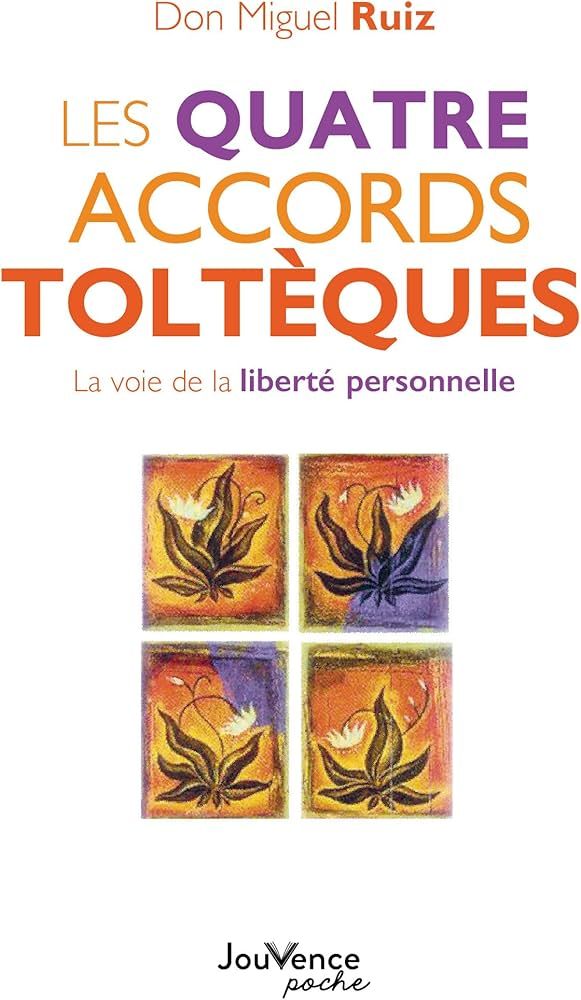 Couverture du livre : « Les Quatre Accords » de Don Miguel Ruiz. Quatre carrés de couleur en dessous, logo Jouvence poche.