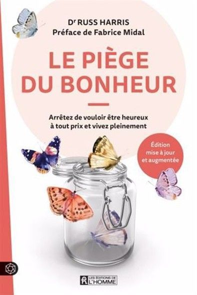 Couverture du livre : « Le piège du bonheur », avec des papillons, un bocal et un texte en français.