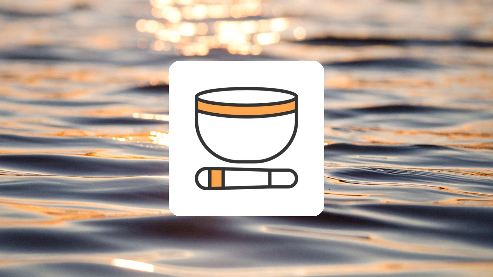 Icône d'un bol chantant tibétain et d'un maillet sur un carré blanc, se détachant sur des ondulations d'eau.