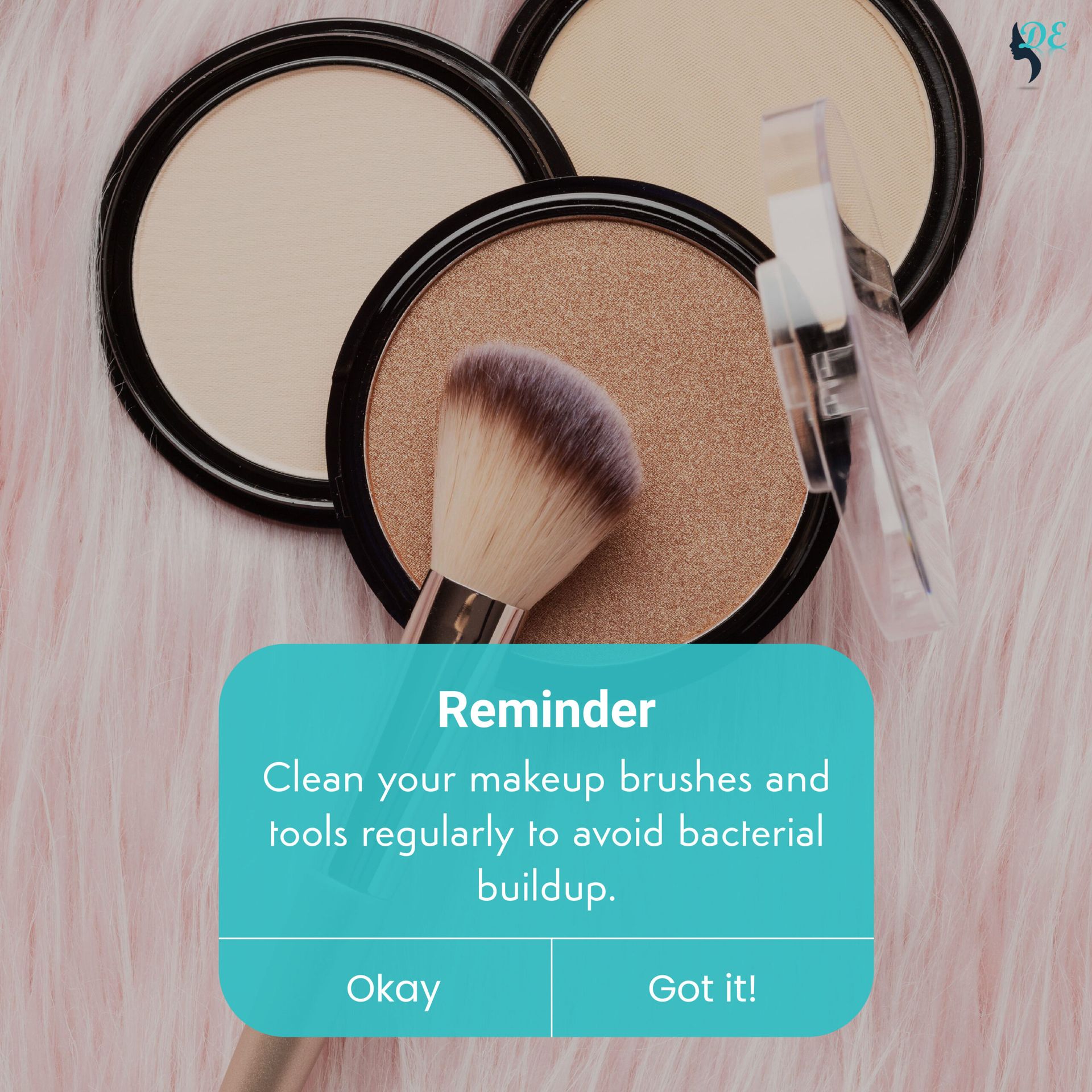 A reminder to clean your makeup brushes and tools regularly to avoid bacterial buildup