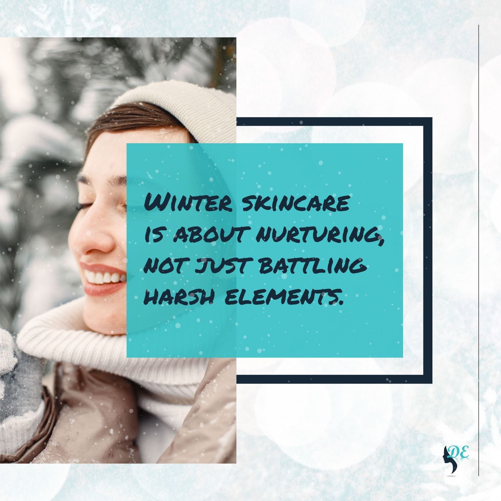 Winter skincare is about nurturing not just battling harsh elements