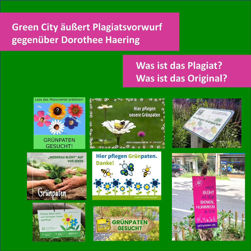 Stellungnahme zum Projekt Grünpaten von Green City e.V.  aufgrund des Plagiats von Dorothee Haering 
