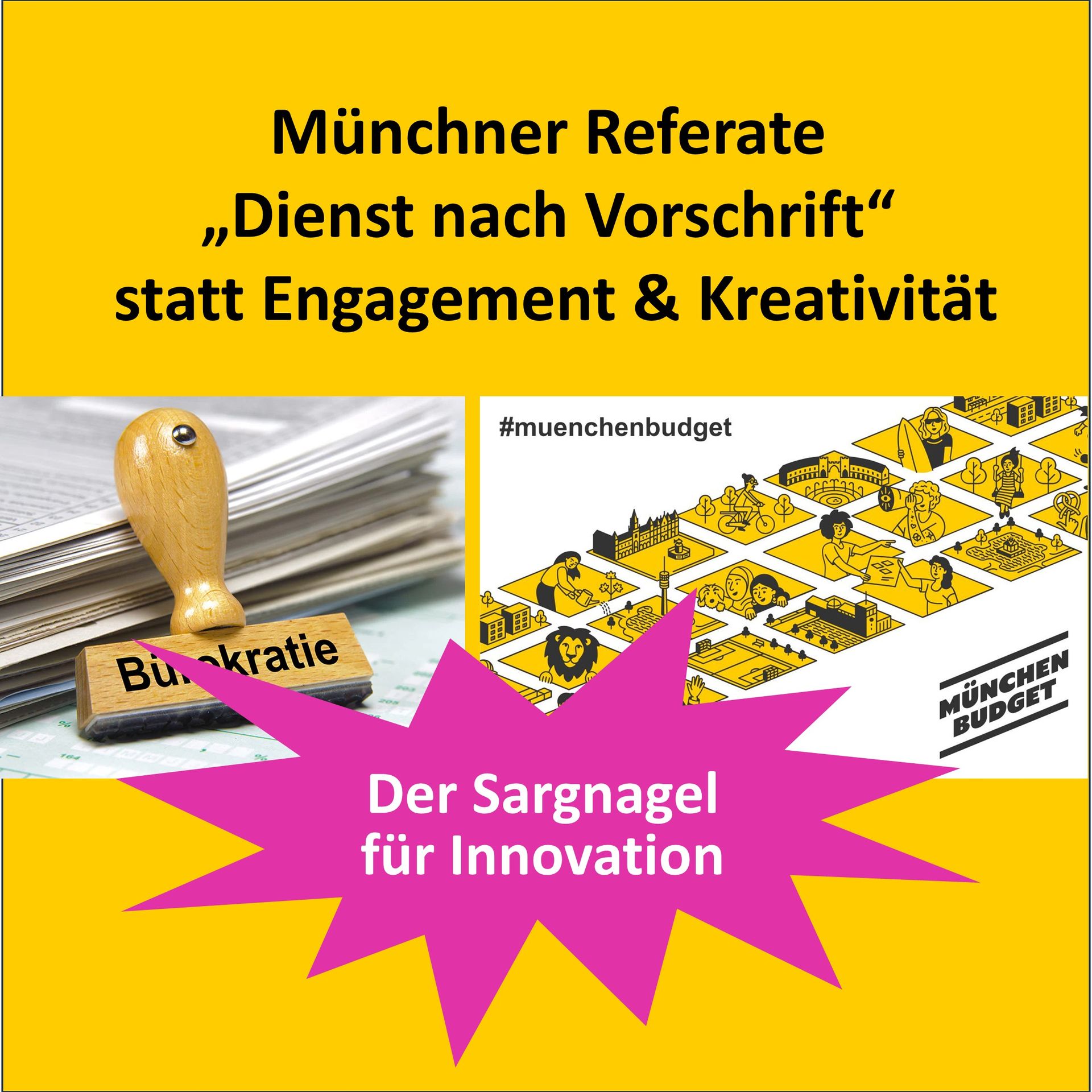 Reichen Sie eine Idee ein, engagieren sie sich, die Münchner Referate finden sicherlich einen Grund