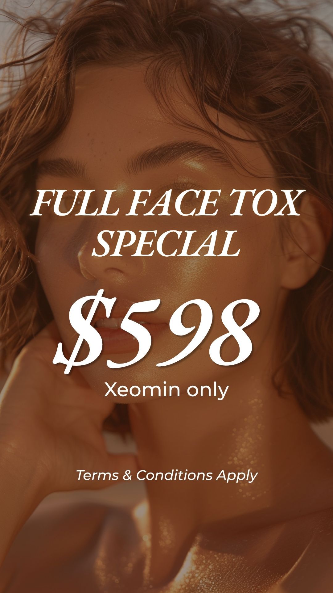 Full-face toxin special, $598, Xeomin only, over a warm-toned portrait background