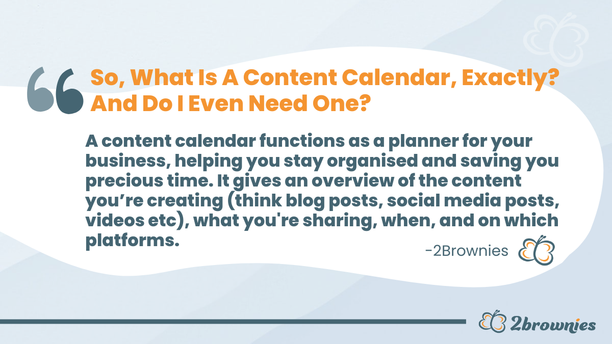 What is a content calendar