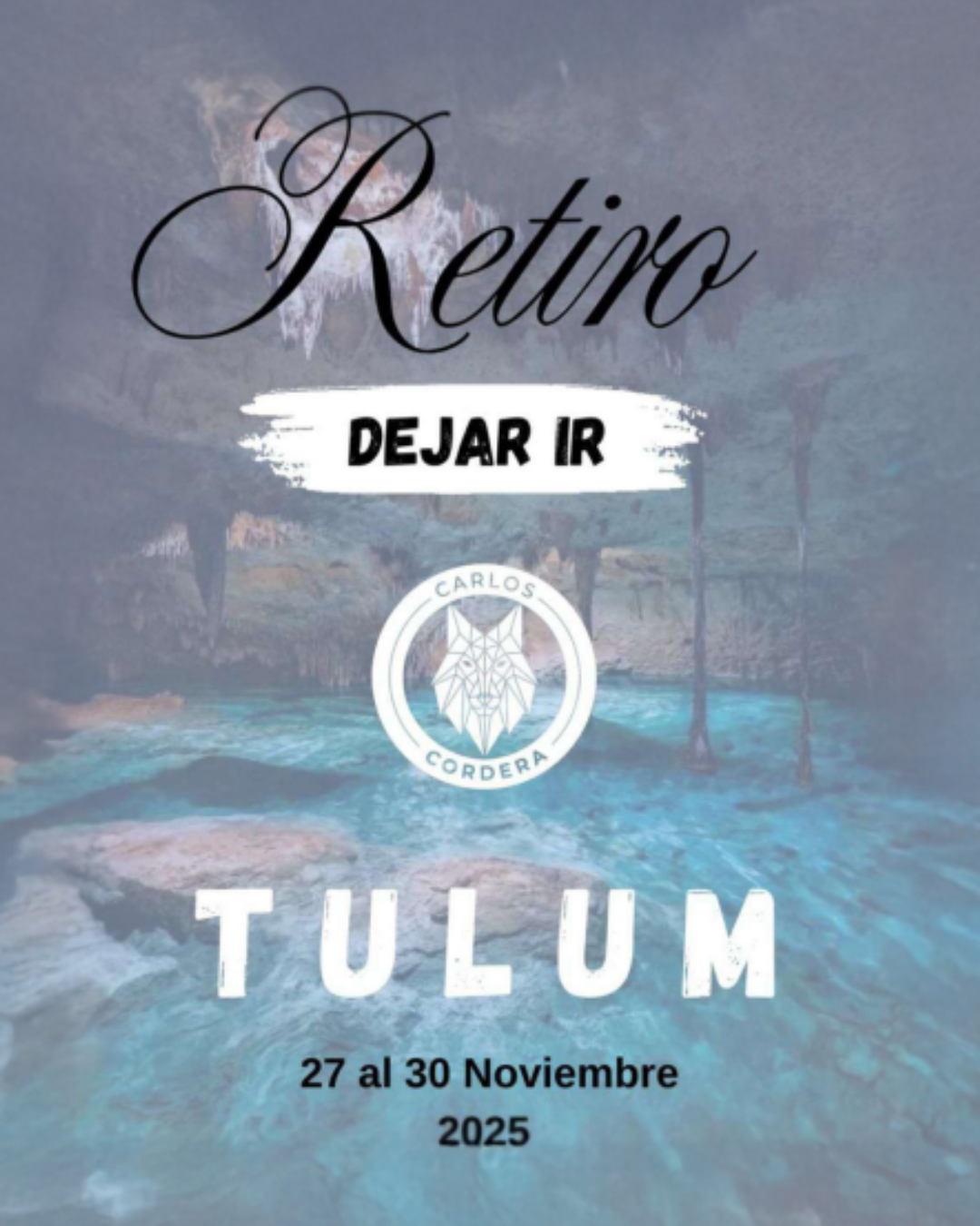 Flyer retiro Dejar Ir